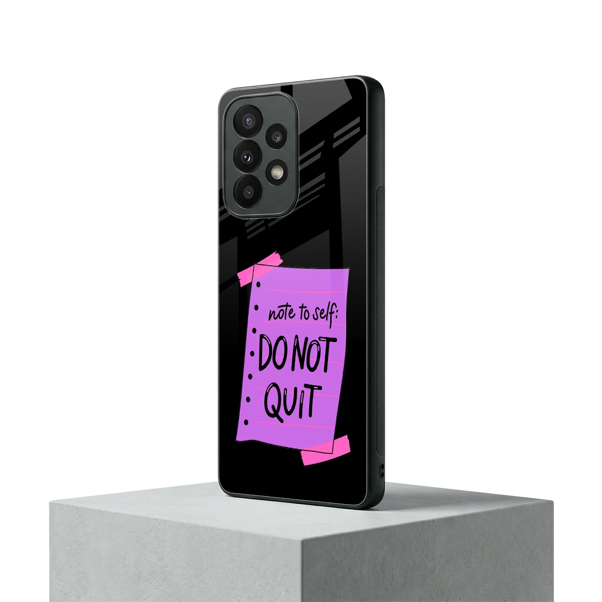 No Not Quit samsung galaxy a23 mobile cover | shockproof glass phone case