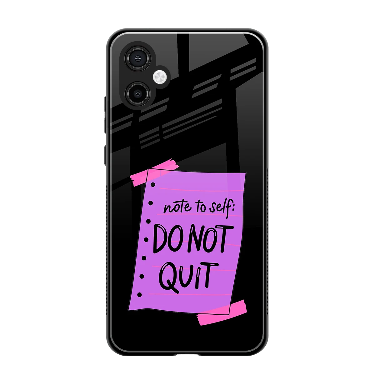 No Not Quit back phone cover | glass case for samsung galaxy a06 5g