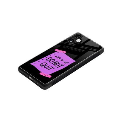 No Not Quit stylish phone case for samsung galaxy a06 5g | glossy glass and slim fit