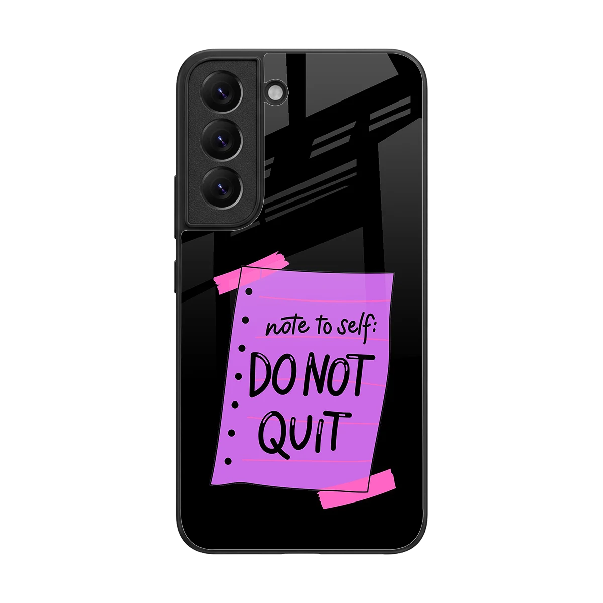 No Not Quit back phone cover | glass case for samsung galaxy s22