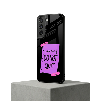 No Not Quit samsung galaxy s22 mobile cover | shockproof glass phone case