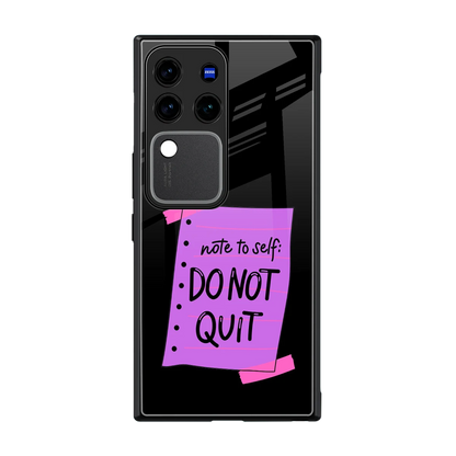 No Not Quit back phone cover | glass case forvivo v30 pro