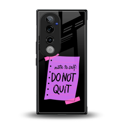 No Not Quit back phone cover | glass case for vivo v40 pro