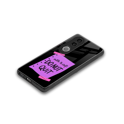 No Not Quit stylish phone case for vivo v50 | glossy glass and slim fit