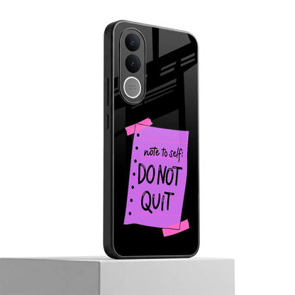 No Not Quit vivo v70 fe mobile cover | shockproof glass phone case