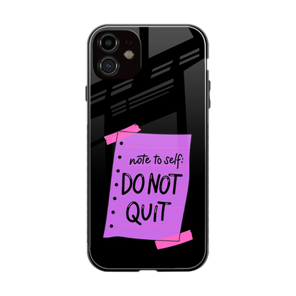 No Not Quit back phone cover | glass case for iphone 12