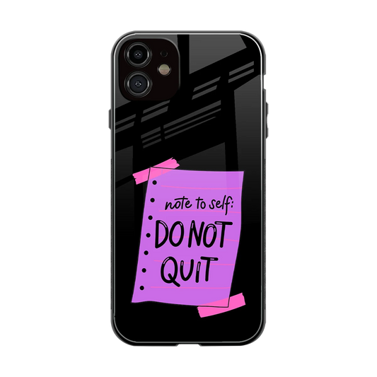 No Not Quit back phone cover | glass case for iphone 12