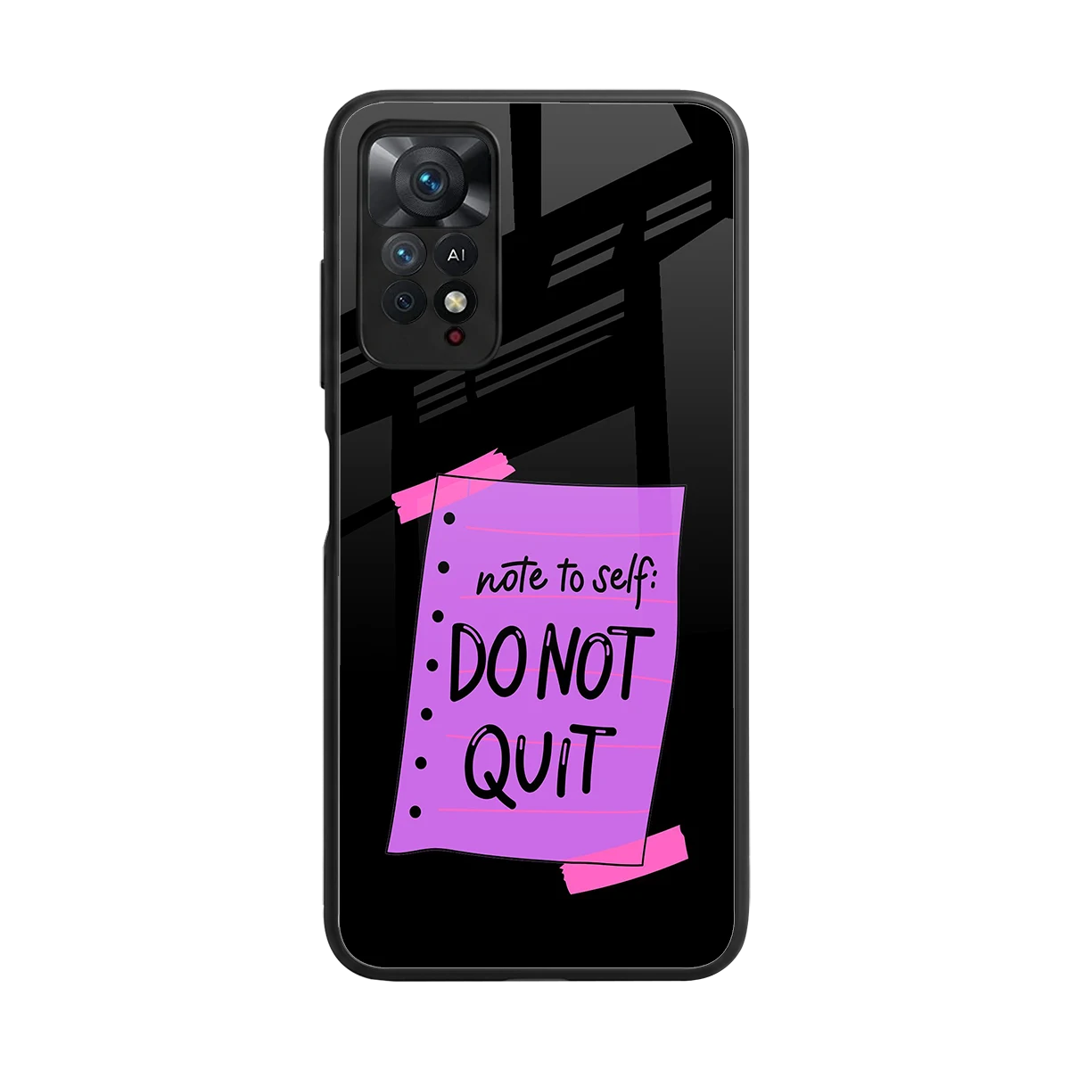 No Not Quit back phone cover | glass case for redmi note 11 pro