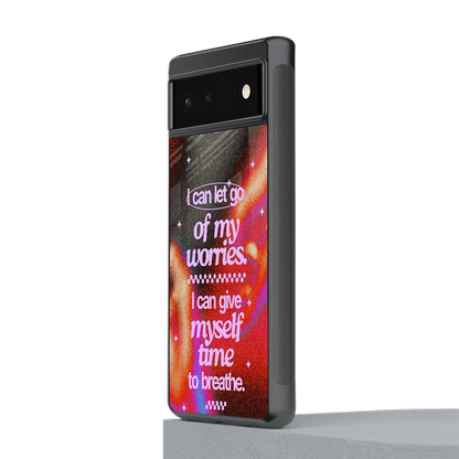 No Worries stylish phone case for google pixel 6a | glossy glass and slim fit