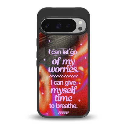 No Worries back phone cover | glass case for google pixel 9 pro