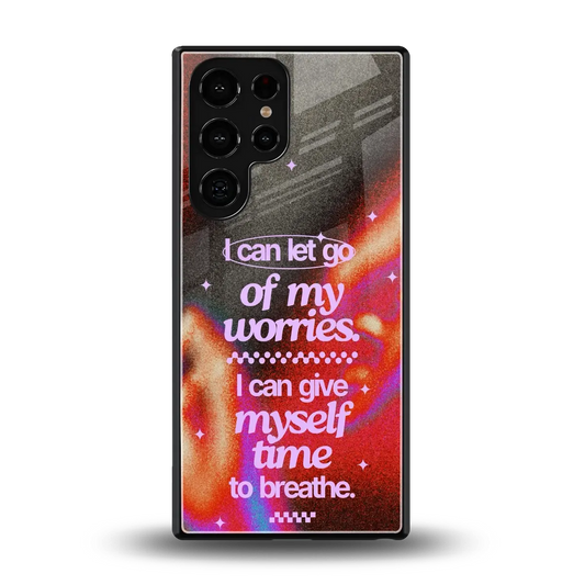 No Worries back phone cover | glass case for samsung galaxy s25 ultra