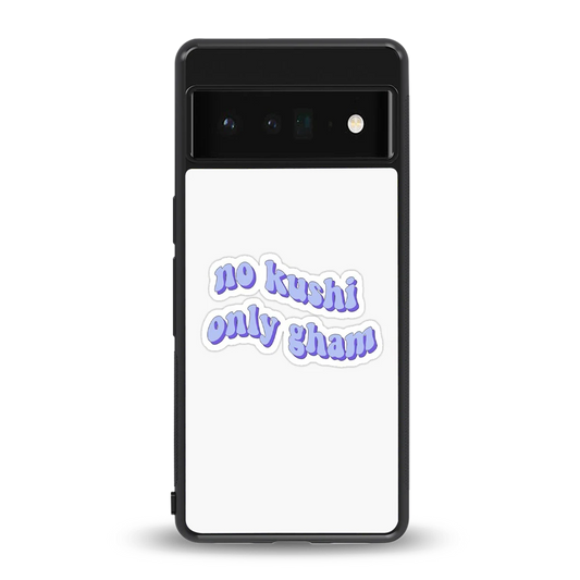 Only Gham back phone cover | glass case for google pixel 6 pro