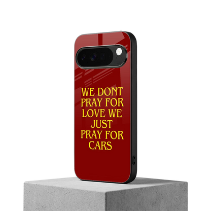 Pray For Cars google pixel 10 pro xl mobile cover | shockproof glass phone case