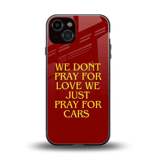 Pray For Cars back phone cover | glass case for iphone 14