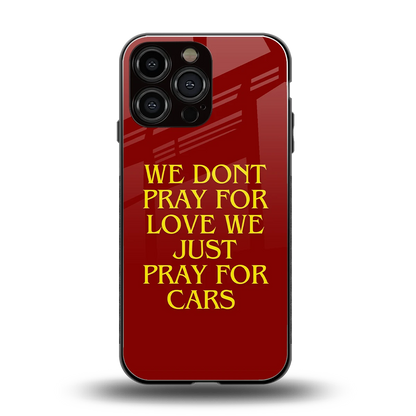 Pray For Cars back phone cover | glass case for iphone 15 pro max