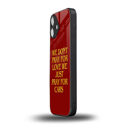 Pray For Cars iphone 16 plus mobile cover | shockproof glass phone case