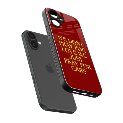Pray For Cars sleek iPhone 16 cover with tempered glass back and TPU edges