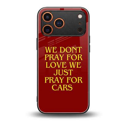 Pray For Cars back phone cover | glass case for iphone 17 pro max