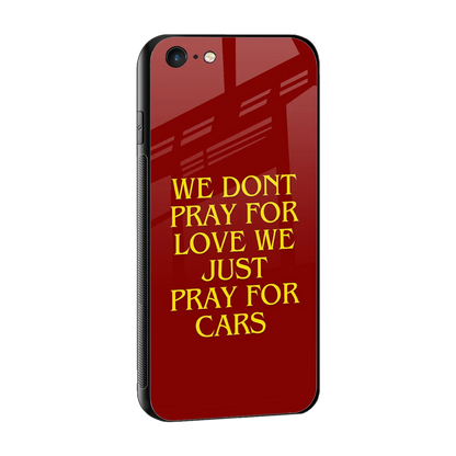 Pray For Cars sleek iphone 6s cover with tempered glass back and TPU edges