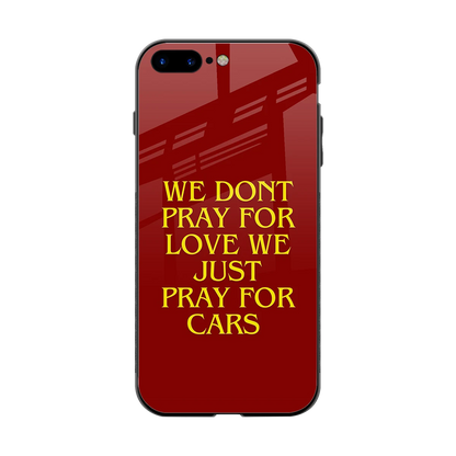 Pray For Cars back phone cover | glass case for iphone 7 plus