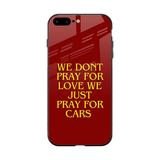 Pray For Cars back phone cover | glass case for iphone 8 plus