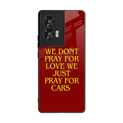 Pray For Cars back phone cover | glass case for motorola edge 50 fusion
