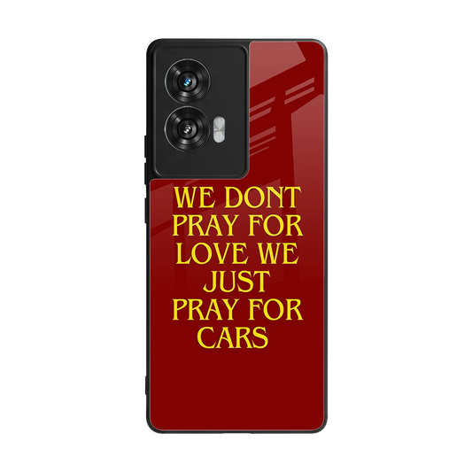 Pray For Cars back phone cover | glass case for motorola edge 50 fusion