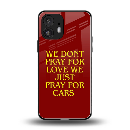 Pray For Cars back phone cover | glass case for nothing phone 2