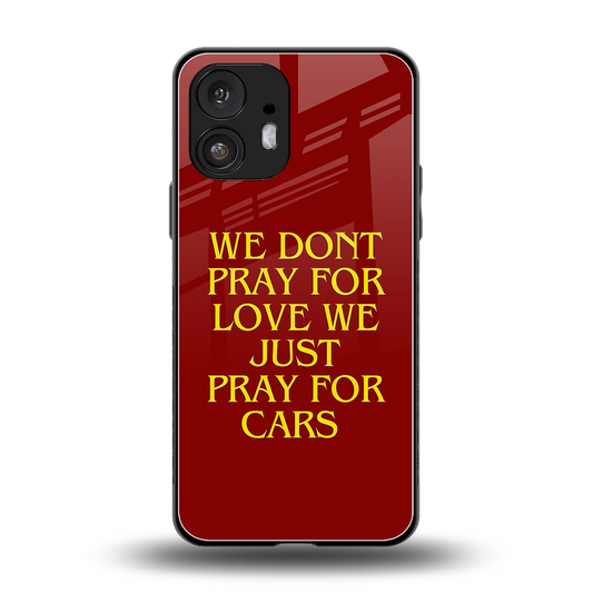 Pray For Cars back phone cover | glass case for nothing phone 2