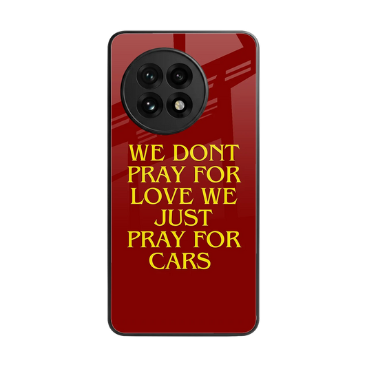 Pray For Cars back phone cover | glass case for oneplus 13r