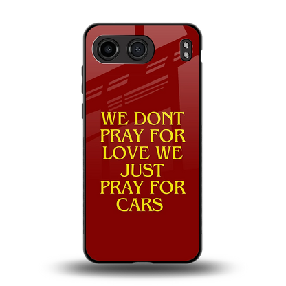 Pray For Cars back phone cover | glass case for oneplus nord 4