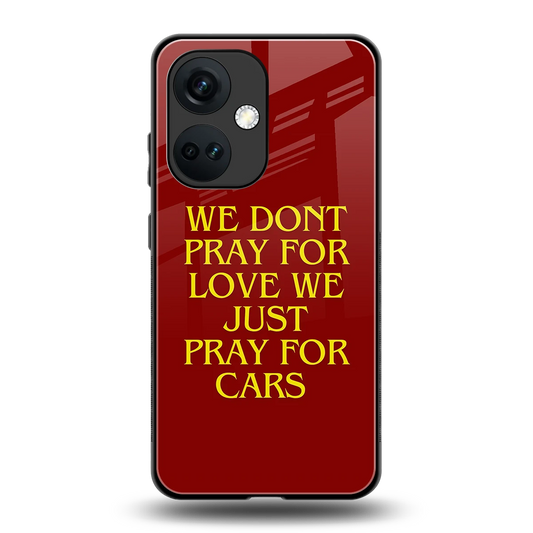 Pray For Cars back phone cover | glass case for oneplus nord ce 3