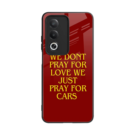 Pray For Cars back phone cover | glass case for oppo a3 pro