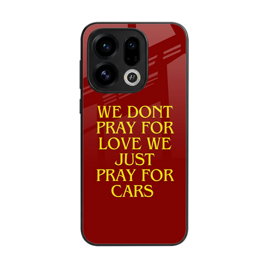 Pray For Cars back phone cover | glass case for oppo find x9