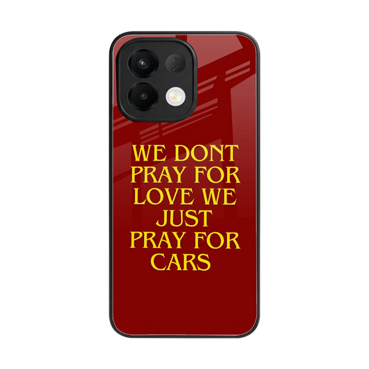 Pray For Cars back phone cover | glass case for oppo k13 5g