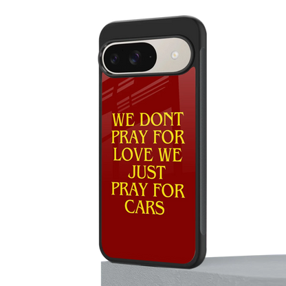 Pray For Cars google pixel 9 mobile cover | shockproof glass phone case