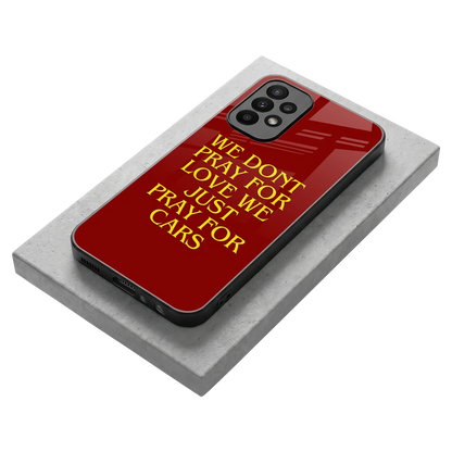 Pray For Cars stylish phone case for samsung galaxy a23 | glossy glass and slim fit