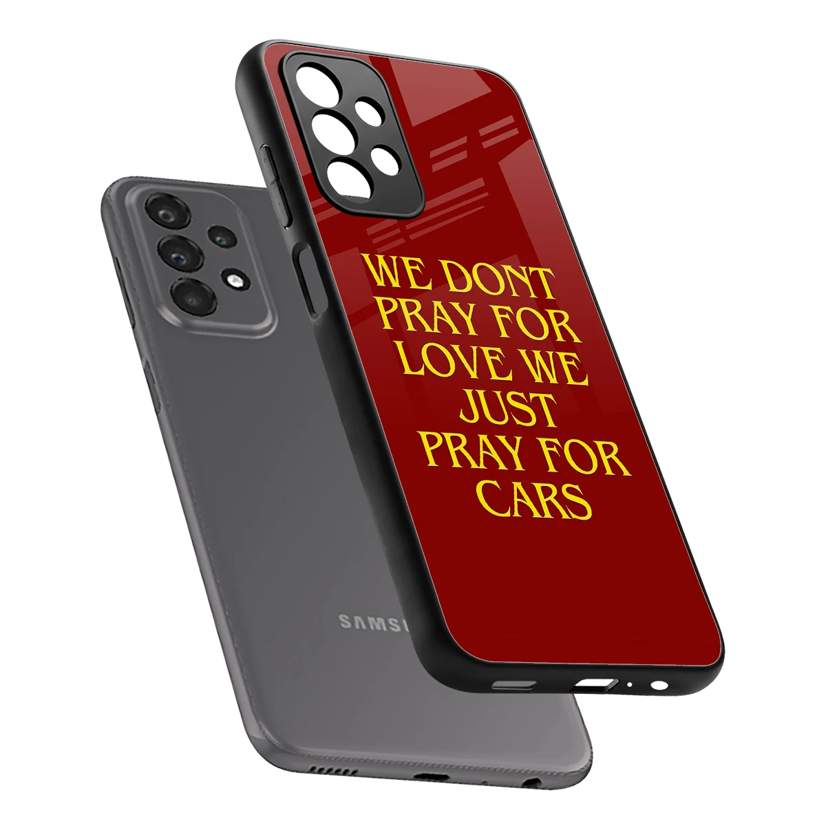 Pray For Cars sleek samsung galaxy a23 cover with tempered glass back and TPU edges