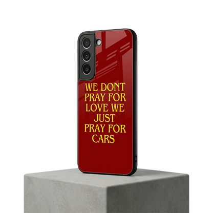 Pray For Cars samsung galaxy s22 mobile cover | shockproof glass phone case