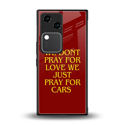 Pray For Cars back phone cover | glass case for vivo v30
