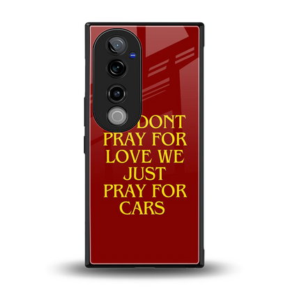 Pray For Cars back phone cover | glass case for vivo v40 pro