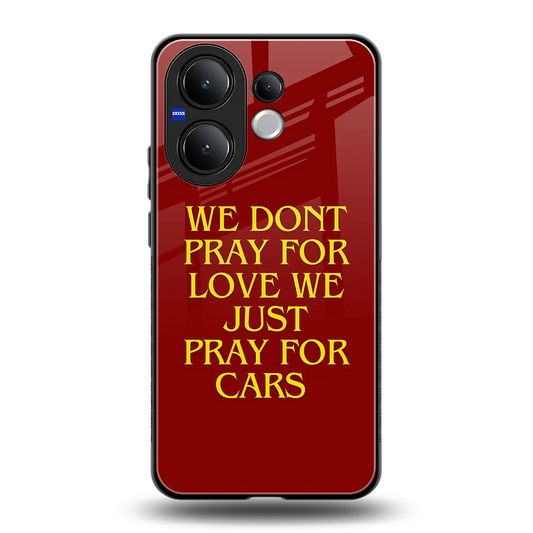 Pray For Cars back phone cover | glass case for vivo v60
