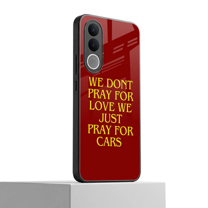Pray For Cars vivo v70 fe mobile cover | shockproof glass phone case
