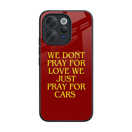Pray For Cars back phone cover | glass case for vivo v70