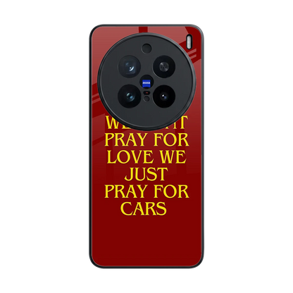 Pray For Cars back phone cover | glass case for vivo x200 pro
