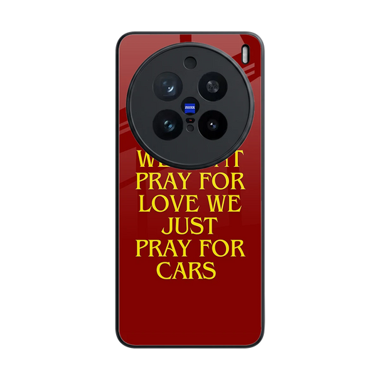 Pray For Cars back phone cover | glass case for vivo x200 pro