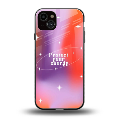 Protect Your Energy back phone cover | glass case for iphone 15 plus