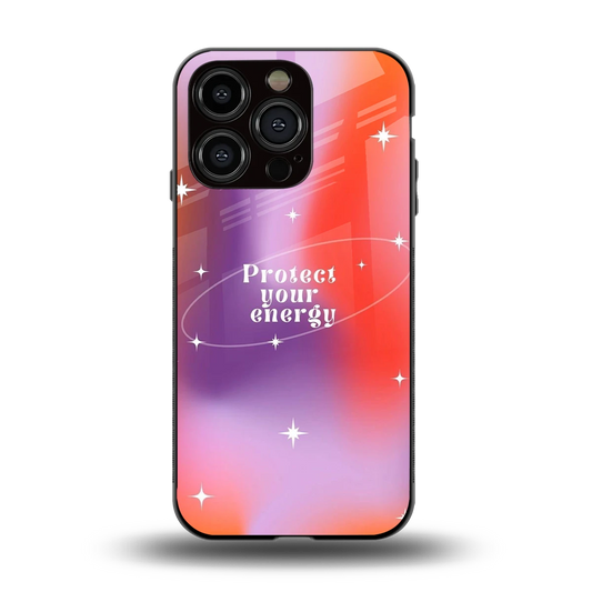 Protect Your Energy back phone cover | glass case for iphone 15 pro