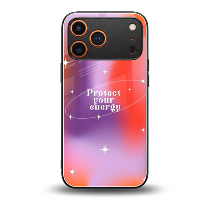 Protect Your Energy back phone cover | glass case for iphone 17 pro