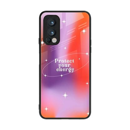 Protect Your Energy back phone cover | glass case for oneplus nord 2